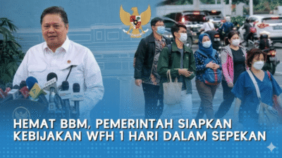WFH 1 Hari Dalam Sepekan 2026: Kebijakan Pemerintah Hemat BBM Pasca Lebaran